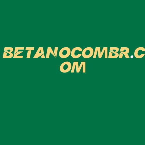 Logo da BETANOCOMBR